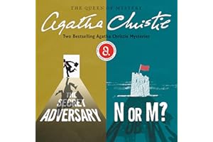 The Secret Adversary & N or M?: Two Bestselling Agatha Christie Novels in One Great Audiobook