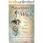 Anatomy of a Witch: A Map to the Magical Body