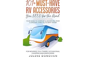 101+ Must-Have RV Accessories You NEED for the Road: Your Guide to Comfort & Adventure, from X-Chocks, Cable TV, to Gray Wate