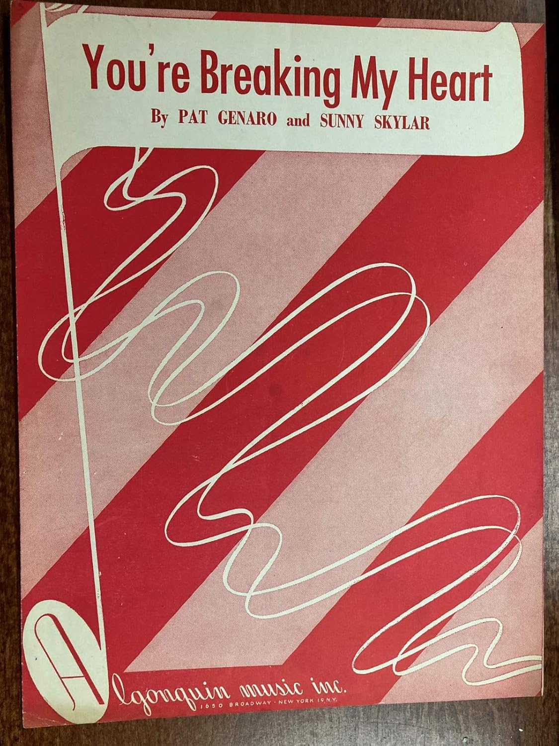 YOU'RE BREAKING MY HEART (1948 Sunny Skylar SHEET MUSIC) Excellent