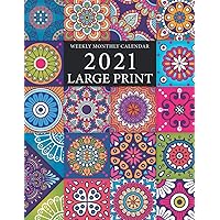 2021 Large Print Weekly Monthly Calendar: Mandala Colorful Cover | Large Print 2021 Calendar | Daily Dated Agenda…
