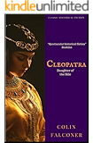 Cleopatra: Daughter of the Nile (Classic Historical Fiction Book 3)