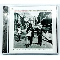 How Many Roads: Black America Sings Bob Dylan / Various: VARIOUS