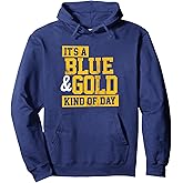 It's a Blue & Gold Kind of Day Favorite Colors Vintage Pullover Hoodie
