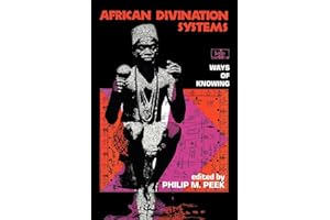 African Divination Systems: Ways of Knowing