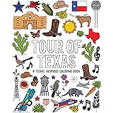Tour of Texas: A Texas Inspired Coloring Book