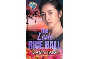 The Lone Rice Ball: Christian Romantic Suspense (Mahina Security series Book 1)