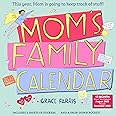 Mom's Family Wall Calendar 2023: This Year, Mom is Going to Keep Track of Stuff!