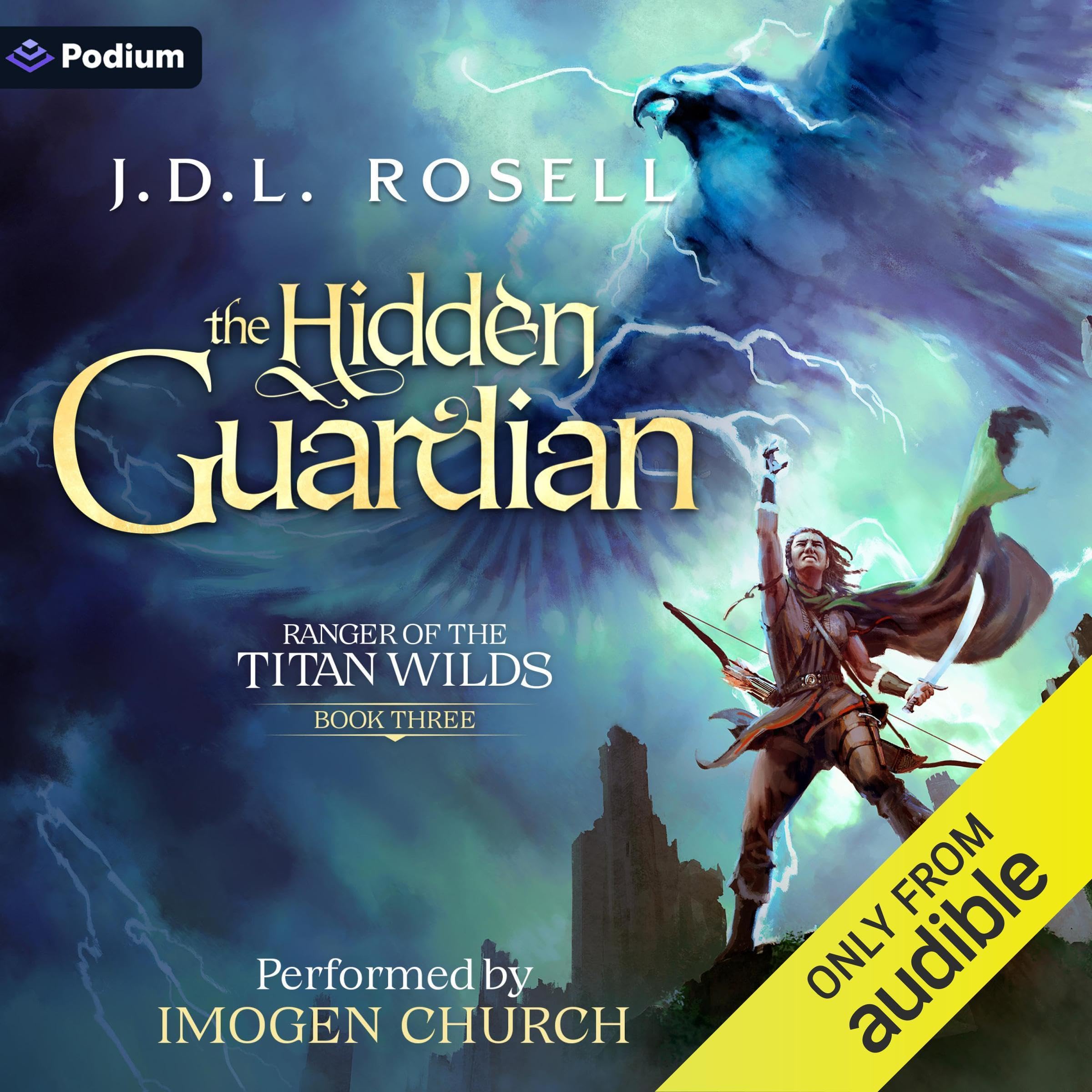 The Hidden Guardian: Ranger of the Titan Wilds, Book 3 Image