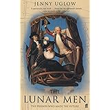 The Lunar Men : A Story of Science, Art, Invention and Passion