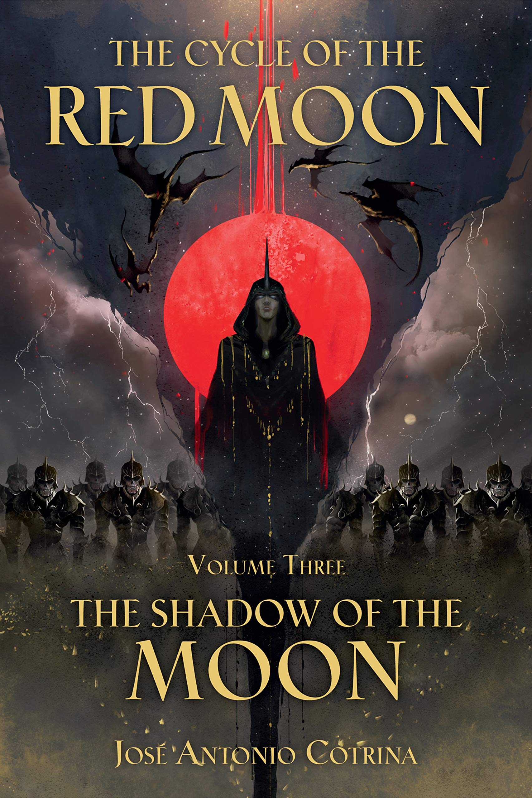 Amazon Com The Cycle Of The Red Moon Volume 3 The Shadow Of The Moon The Cycle Of The Red Moon 3 9781506719450 Cotrina Jose Antonio Labarbera Kate Campbell Gabriella Books