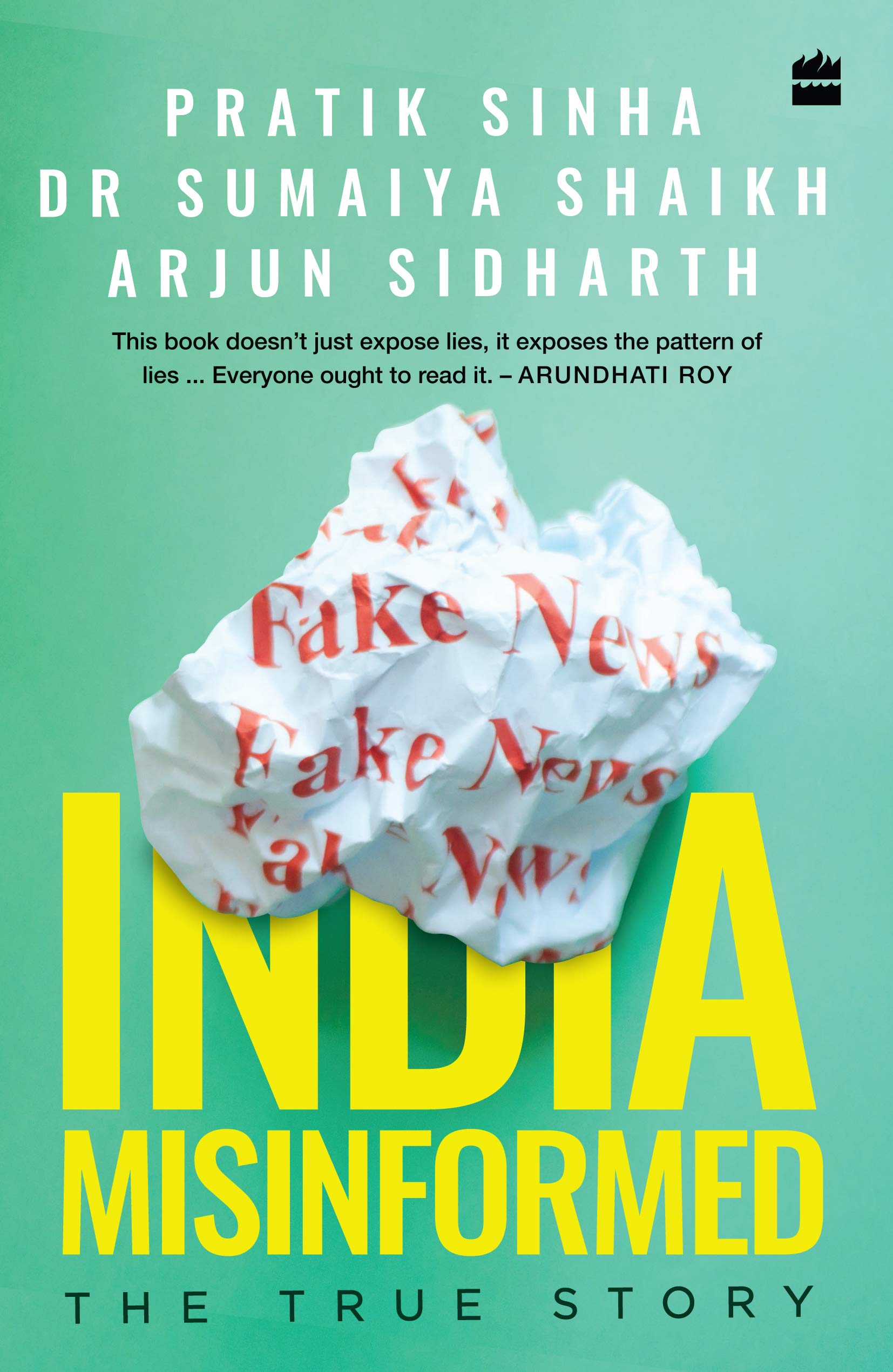 Buy India Misinformed: The True Story Book Online at Low Prices in ...