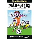 GOALLLLLL! Mad Libs: World's Greatest Word Game About Soccer