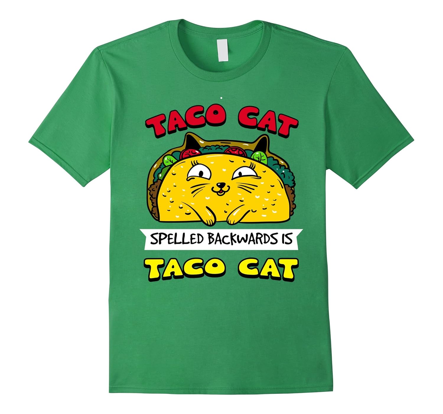 TACO CAT SPELLED BACKWARDS IS TACO CAT Tshirt Funny TeeArt Artvinatee