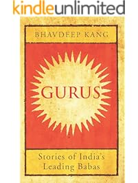 Gurus: Stories of India's Leading Babas