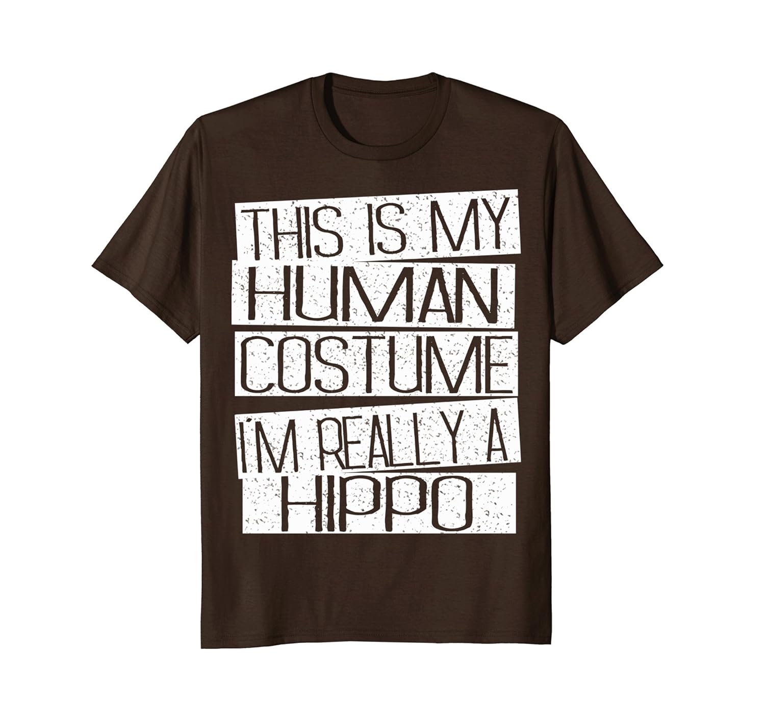 This Is My Human Costume I'm Really A Hippo T-Shirt- TPT