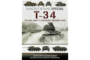 T-34: The Red Army's Legendary Medium Tank (Images of War)