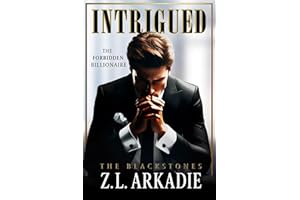 Intrigued: An Enemies to Lovers Billionaire Romance (The Dark Billionaire Book 1)