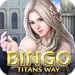 Bingo - Titan's Way