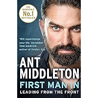 First Man In: Leading from the Front book cover
