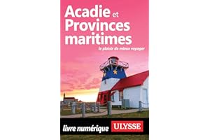Acadie et Provinces maritimes (French Edition)