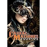 Carnal Machines: Steampunk Erotica