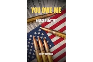 You Owe Me: Murder Mystery with a terrific twist at the end (Frankie Armstrong Book 1)