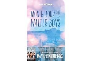 Ma vie avec les Walter Boys - tome 2 - Mon retour chez les Walter Boys: Le roman à l'origine de la série Netflix (French Edit