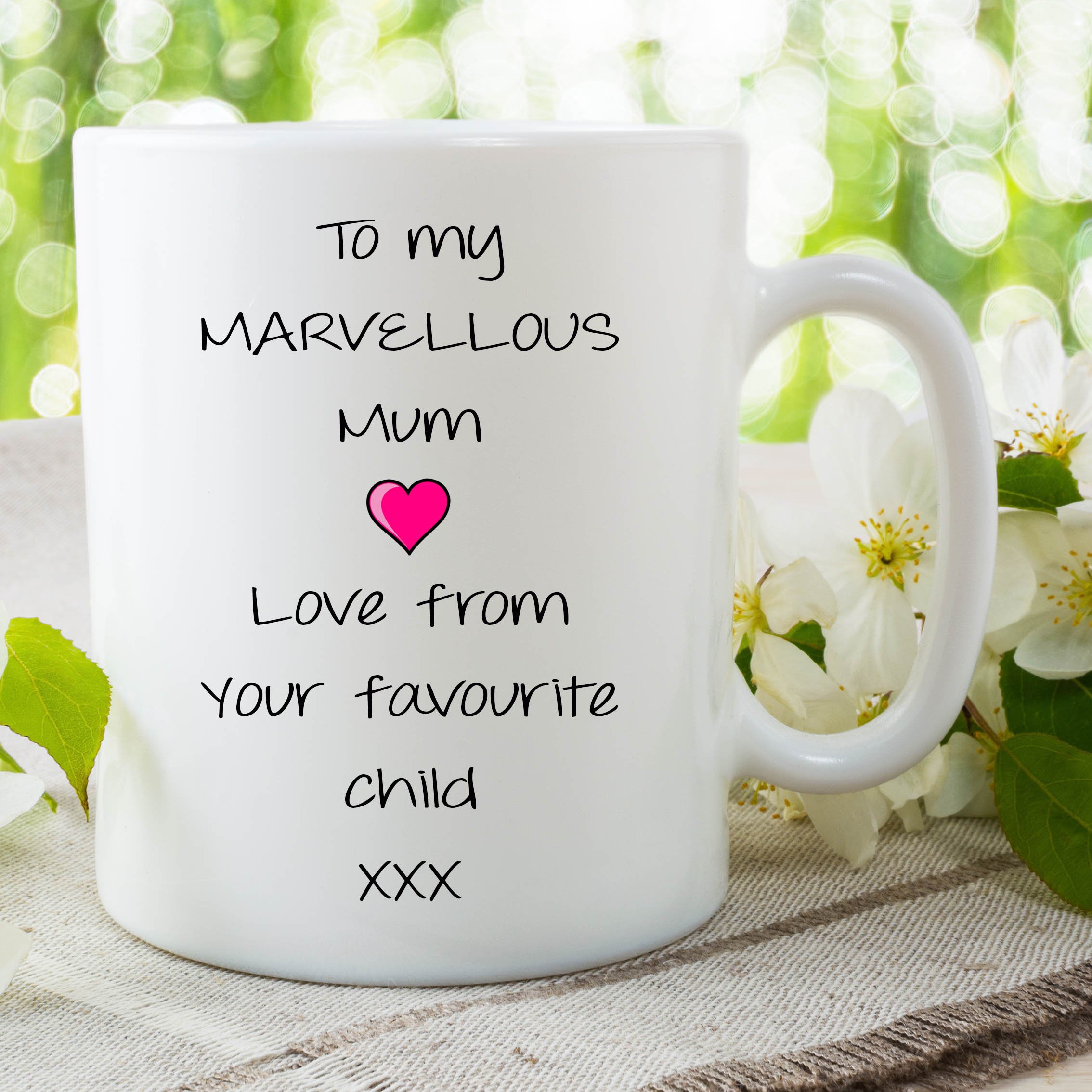 to My Marvellous Mum Favourite Child Mug Mothers Day Gift Birthday Cup WSDMUG762