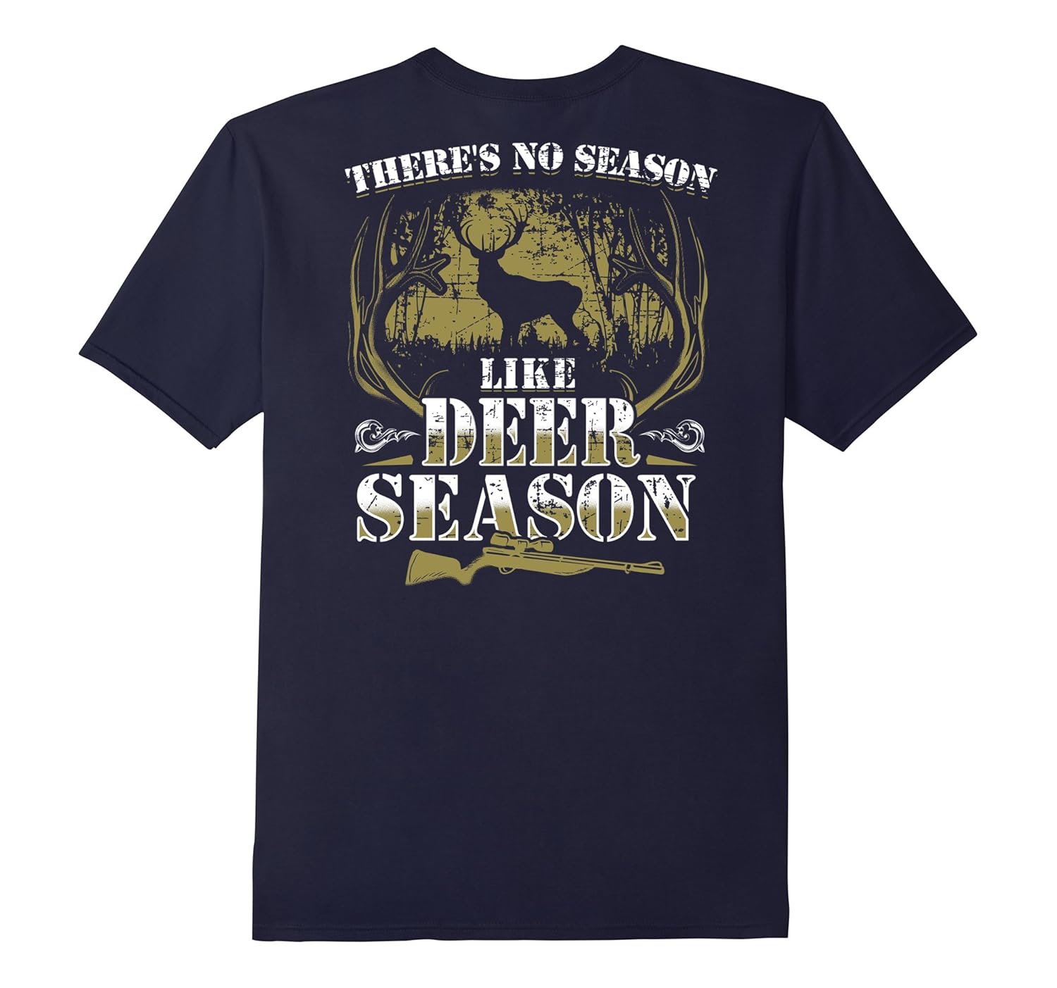 Funny Deer Hunting Shirt Hunt Hunter No Season Like Buck Gun-ANZ