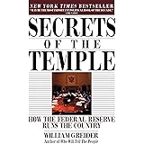 Secrets of the Temple: How the Federal Reserve Runs the Country