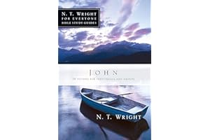 John: 26 Studies for Individuals or Groups (N. T. Wright for Everyone Bible Study Guides)