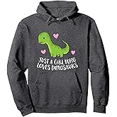 Just a Girl Who Loves Dinosaurs Cute Dinosaurs Girl Pullover Hoodie