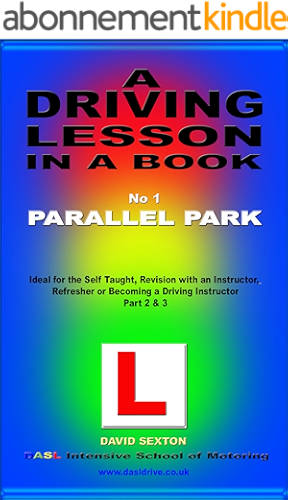 Download A Driving Lesson in a Book. Parallel Park (English Edition) PDF