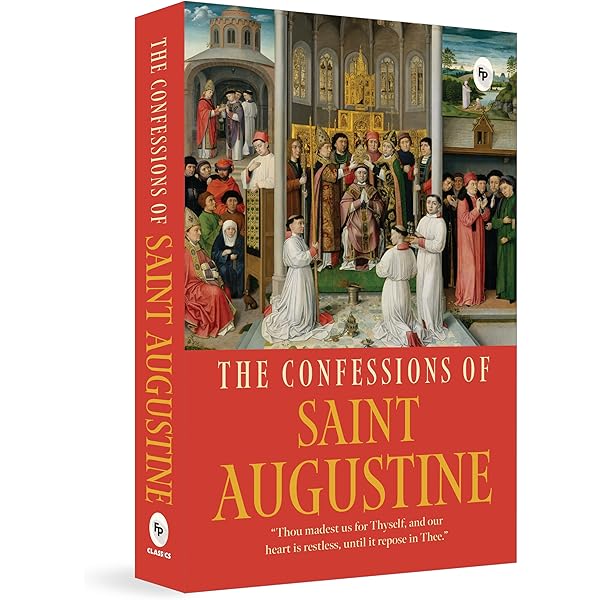 The Confessions of Saint Augustine: Augustine of Hippo, Warner