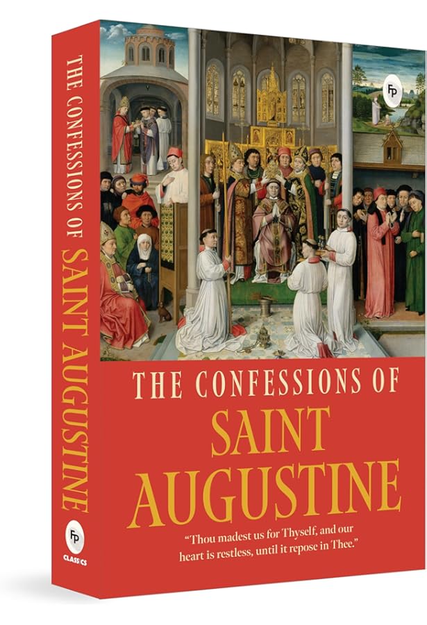 The Confessions, Revised: Saint Augustine (The Works of Saint