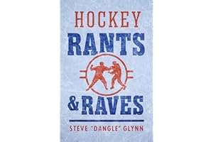 Hockey Rants and Raves