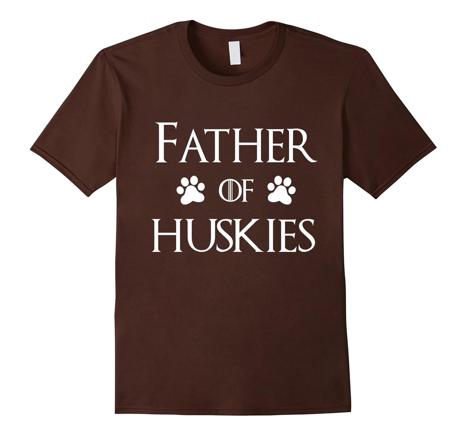 Husky Dog Dad Shirt - Father of Huskies-ANZ