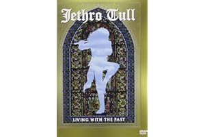 Jethro Tull: Living with the Past