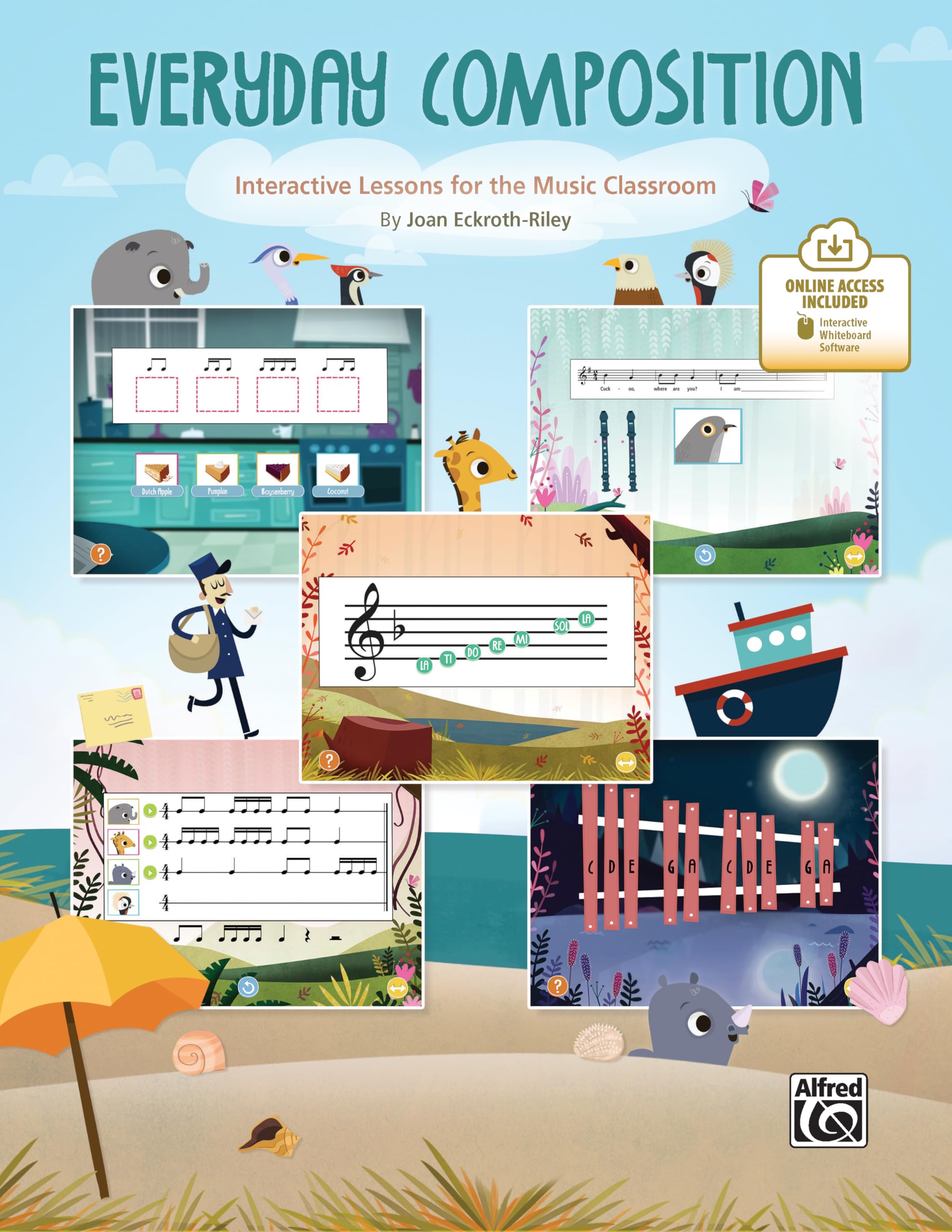 Everyday Composition: Interactive Lessons for the Music Classroom (Book & Interactive Software)