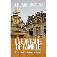 Une affaire de famille (Rossetti & MacLane t. 3) (French Edition) book cover Une affaire de famille (Rossetti & MacLane t. 3) (French Edition) book cover