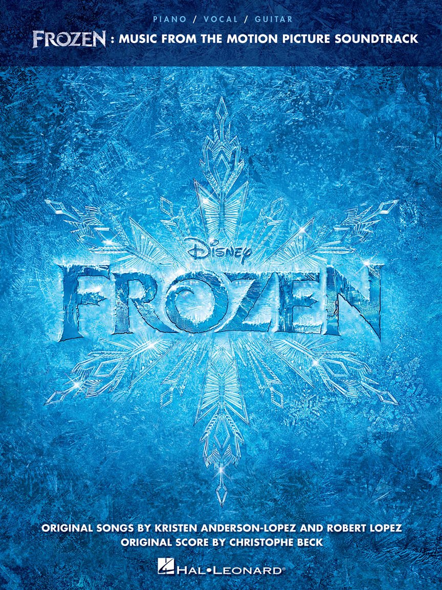 Frozen Music from the Motion Picture Soundtrack | Piano Vocal Guitar Songbook | Disney Sheet Music Book for Beginners and Intermediate Players | Official Soundtrack Transcriptions for Practice