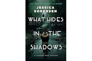 What Hides in the Shadows (Shadow Cove Mysteries Book 2)