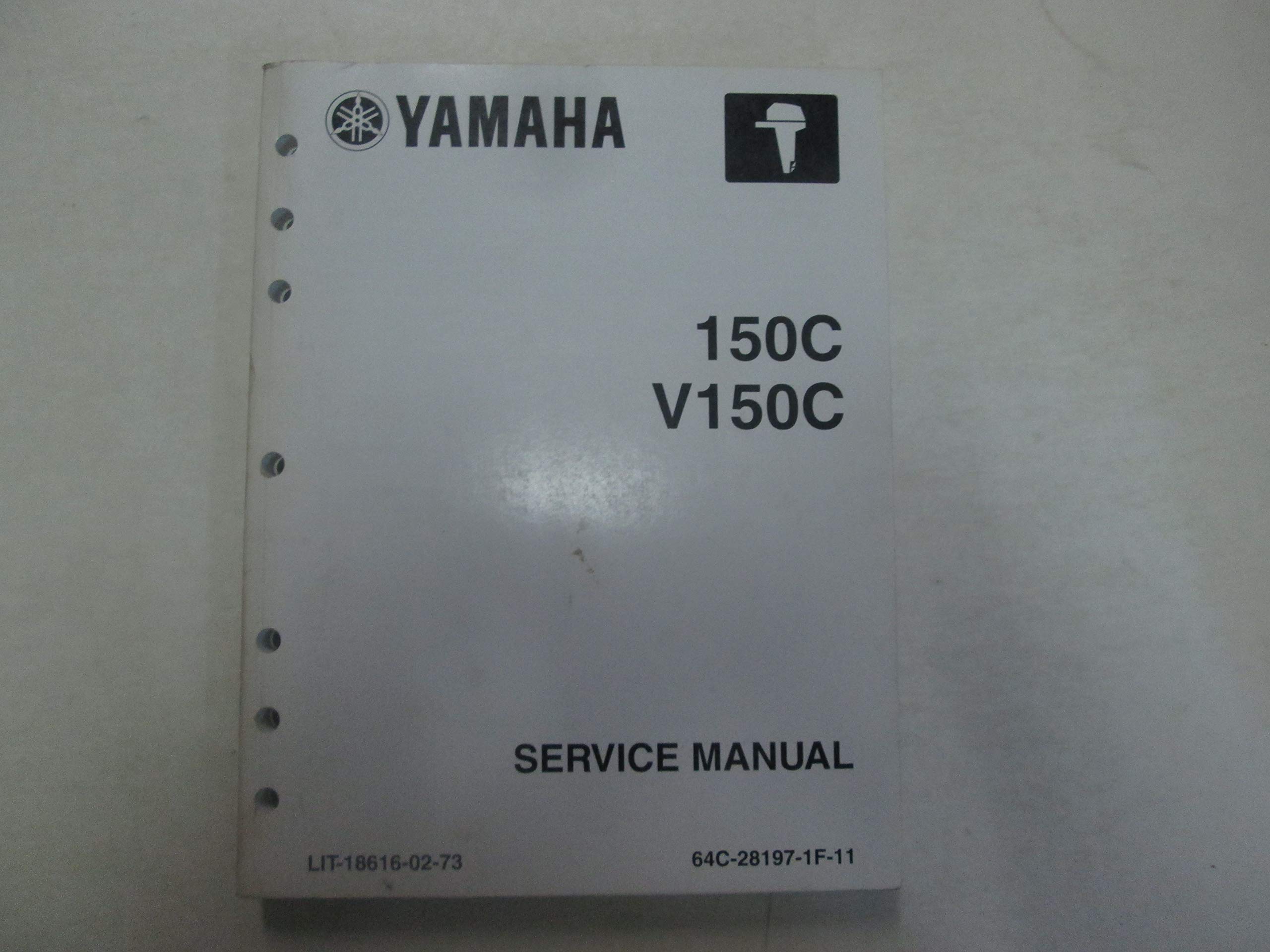 2005 Yamaha Outboards 150C V150C Service Repair Shop Manual LIT-18616-02-73  *** Paperback – 2004