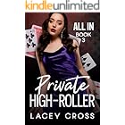 Private High-Roller: A Stag Vixen Hotwife Story (All In Book 3)