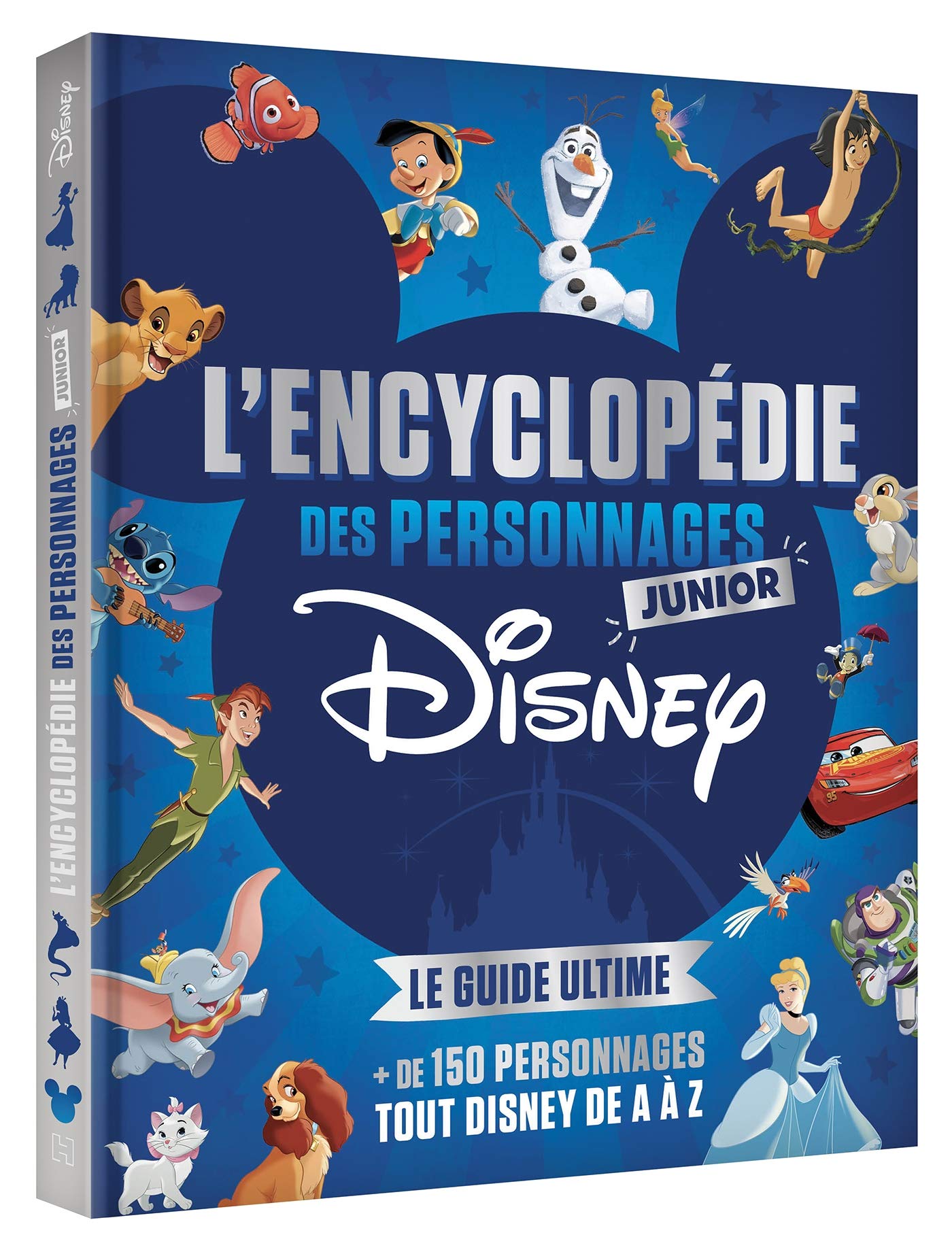 Amazon Fr Disney L Encyclopedie Junior Des Personnages Disney Le Guide Ultime 150 Personnages De Tout Disney De A A Z Disney Disney Pixar Laget Laurence Livres