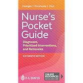 Nurse's Pocket Guide: Diagnoses, Prioritized Interventions, and Rationales