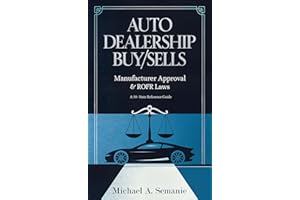 Auto Dealership Buy/Sells: Manufacturer Approval & ROFR Laws