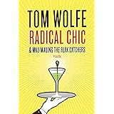 Radical Chic and Mau-Mauing the Flak Catchers