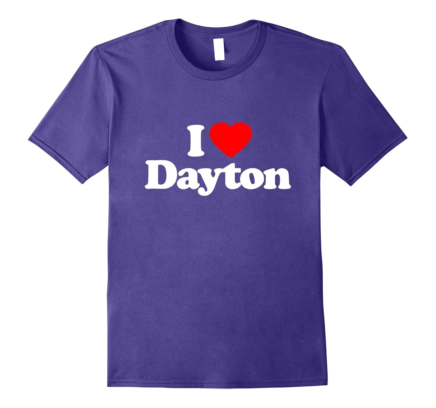 Love Heart Dayton Funny Top T-Shirt-ANZ